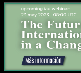 Webinar: 'The Future of Internationalization in a Changing World' (Más información)